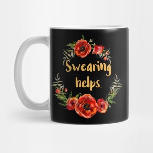 Swearing Helps Mug